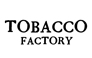 Tobacco Factory